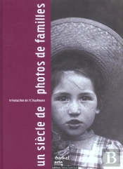 Un Siècle De Photos De Familles