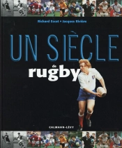 Un Siecle De Rugby - Ned 2014