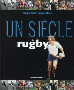 Bertrand.pt - Un Siecle De Rugby - Ned 2014