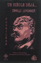 Un Siecle, Deja... Camille Lemonnier