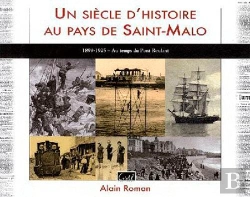 Bertrand.pt - Un Siècle D'Histoire Au Pays De St Malo