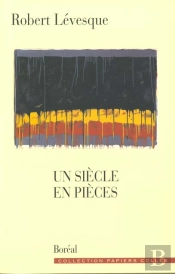 Un Siècle En Pièces