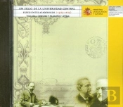 Un Siglo De Historia De La Universidad Central
