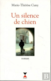 Un Silence De Chien