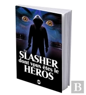 Un Slasher Dont Vous Êtes Le Héros: Années 80