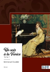 Un Soir À La Fenice Tome 1