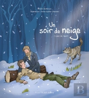 Un Soir De Neige : Conte De Noël