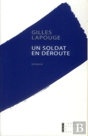 Un Soldat En Deroute