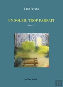 Bertrand.pt - Un Soleil Trop Parfait