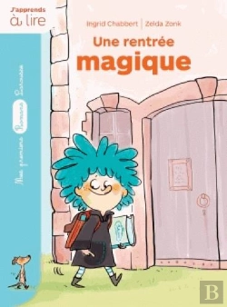Bertrand.pt - Un Sorcier À L'École : Une Rentrée Magique