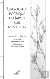 Un Souffle Poétique Du Japon Sur Nos Écrits
