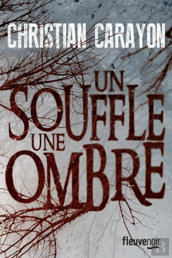 Bertrand.pt - Un Souffle, Une Ombre