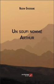 Un Soufi Nommé Arthur