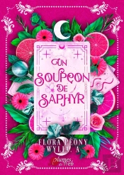 Un Soupçon De Saphyr