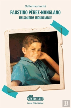 Bertrand.pt - Un Sourire Inoubliable : Faustino Pérez-Manglano