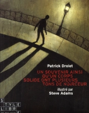 Un Souvenir Ainsi Qu'Un Corps Solide Ont Plusieurs Tons De Noirceur