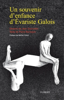 Bertrand.pt - Un Souvenir D'Enfance D'Evariste Galois