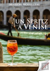 Un Spritz A Venise