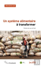 Un Système Alimentaire À Transformer