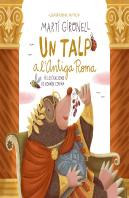 Un Talp A L'Antiga Roma