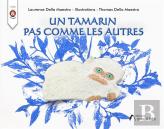 Un Tamarin Pas Comme Les Autres