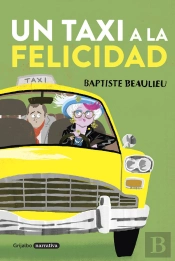 Un Taxi A La Felicidad