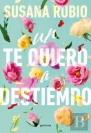 Un Te Quiero A Destiempo