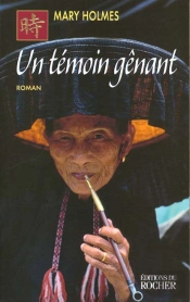 Un Temoin Genant