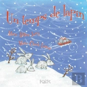 Un Temps De Lapin