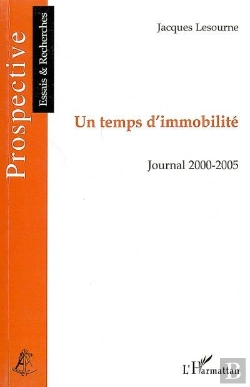 Bertrand.pt - Un Temps D'Immobilité ; Journal 2000/2005