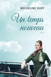 Un Temps Nouveau