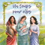 Un Temps Pour Elles