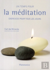 Un Temps Pour La Méditation
