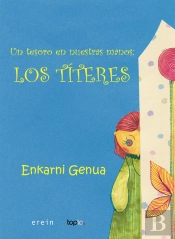 Un Tesoro En Nuestras Manos: Los T¡Teres
