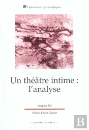 Un Theatre Intime : L'Analyse