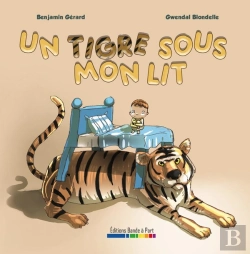 Bertrand.pt - Un Tigre Sous Mon Lit