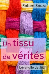 Un Tissu De Vérités