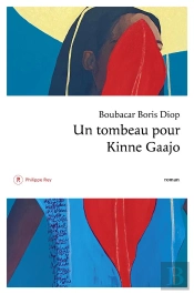 Un Tombeau Pour Kinne Gaajo