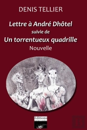 Un Torrentueux Quadrille