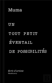 Un Tout Petit Eventail De Possibilites