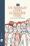 Un Trabajo Como Cualquier Otro