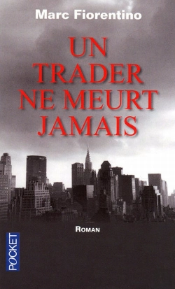 Bertrand.pt - Un Trader Ne Meurt Jamais