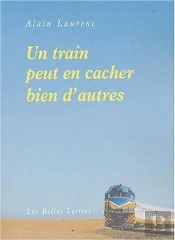 Un Train Peut En Cacher Bien D'Autres