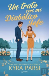 Un Trato Con Mi Diabólico Jefe (Jefes Malvados Y Millonarios 1)