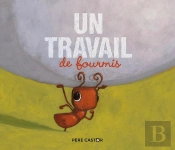 Un Travail De Fourmis
