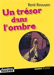 Un Trésor Dans L'Ombre