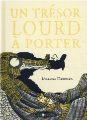 Un Tresor Lourd A Porter...