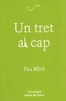 Un Tret Al Cap