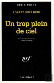Un Trop Plein De Ciel