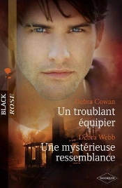 Un Troublant Equipier - Une Mysterieuse Ressemblance